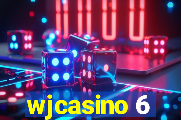 wjcasino 6