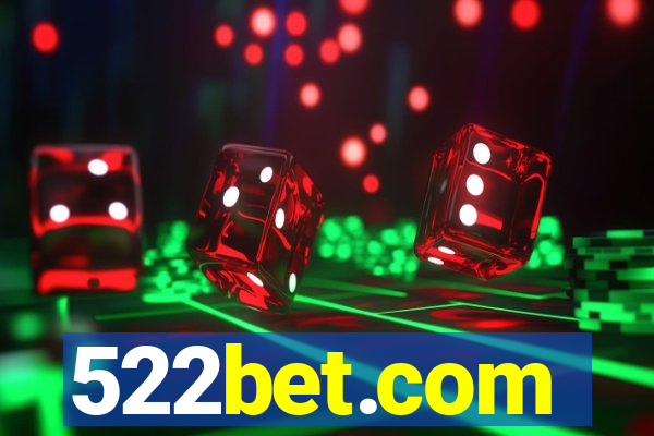 522bet.com