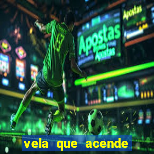 vela que acende sozinha significado espiritual