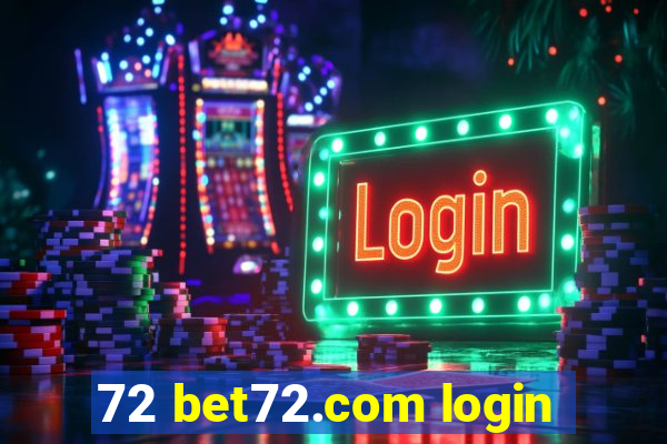 72 bet72.com login