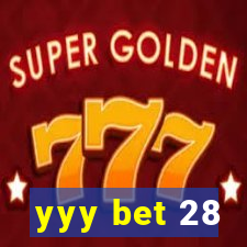 yyy bet 28