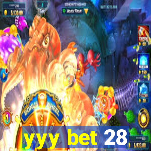 yyy bet 28