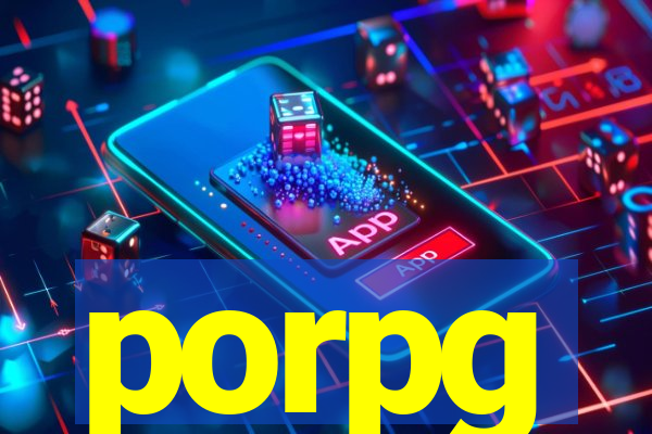 porpg