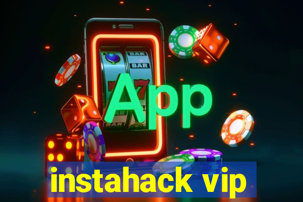 instahack vip