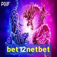 bet12netbet