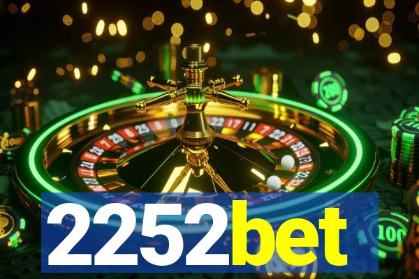 2252bet