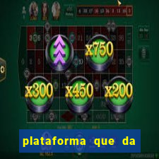 plataforma que da bonus sem deposito