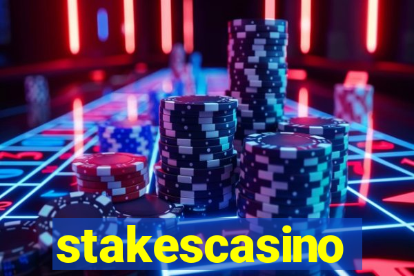 stakescasino