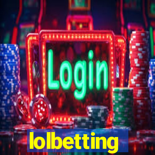 lolbetting