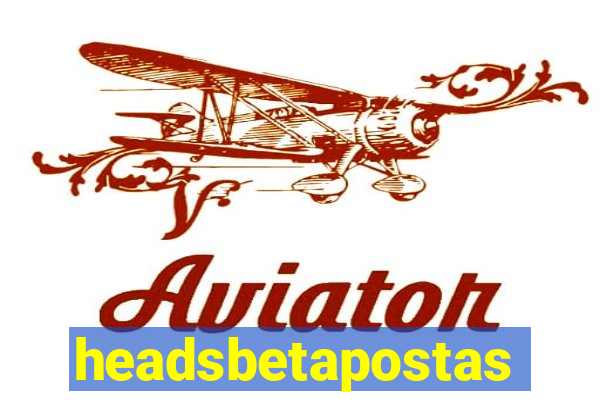 headsbetapostas