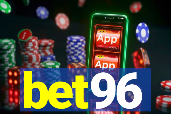 bet96