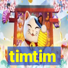 timtim