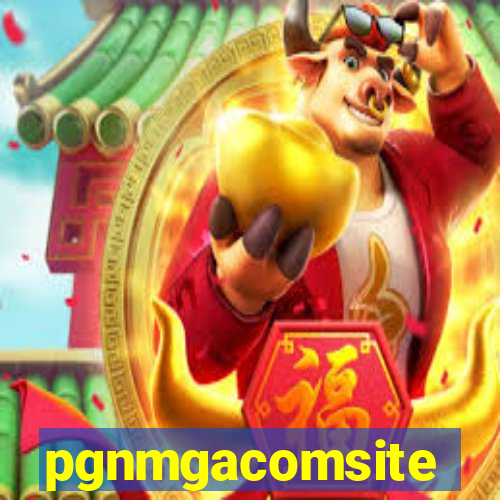 pgnmgacomsite