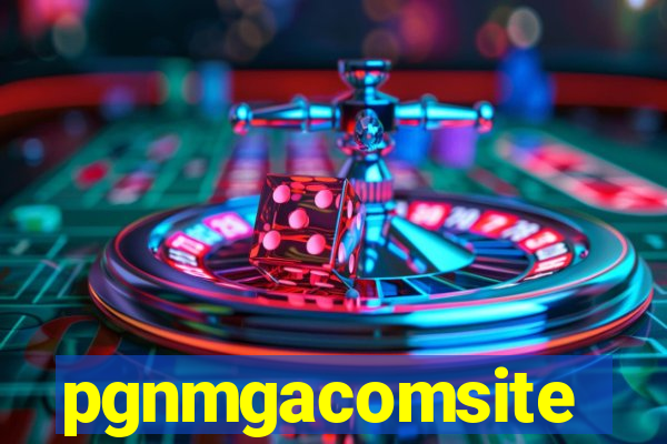 pgnmgacomsite