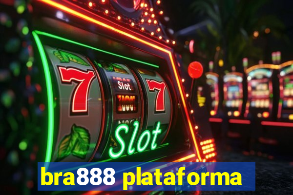 bra888 plataforma