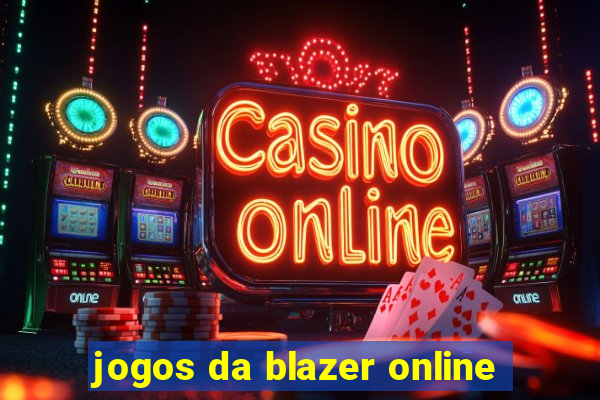 jogos da blazer online