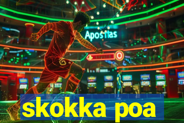 skokka poa