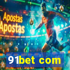 91bet com