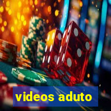 videos aduto