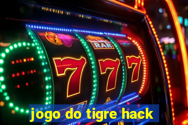 jogo do tigre hack