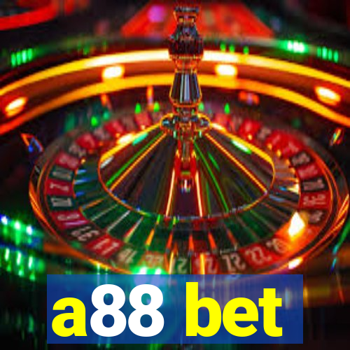 a88 bet