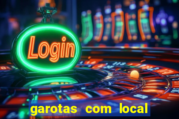 garotas com local em santos