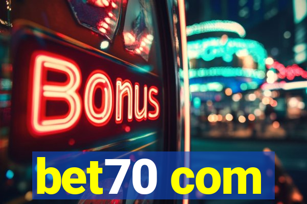 bet70 com