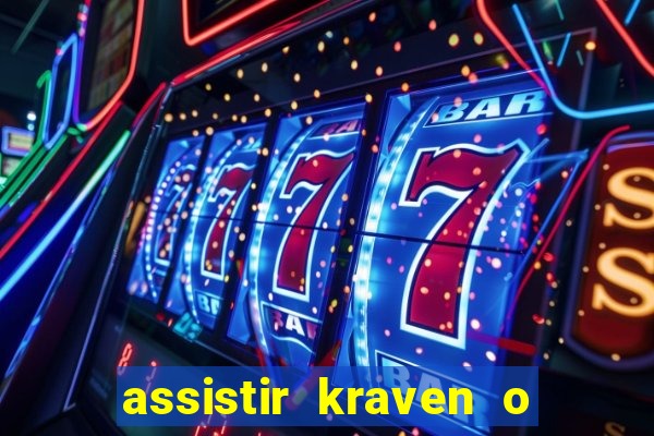 assistir kraven o caçador dublado