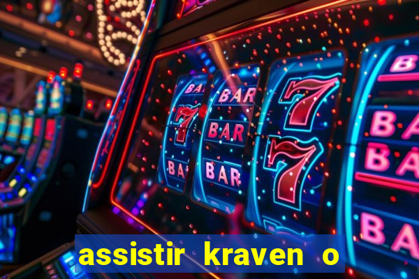 assistir kraven o caçador dublado