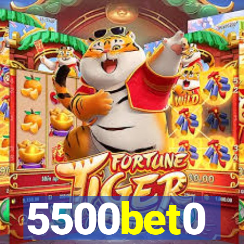 5500bet0