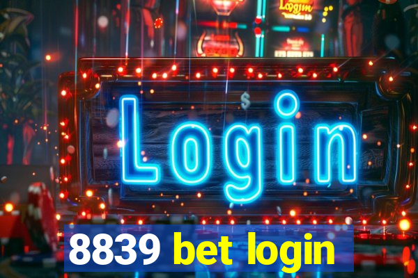 8839 bet login