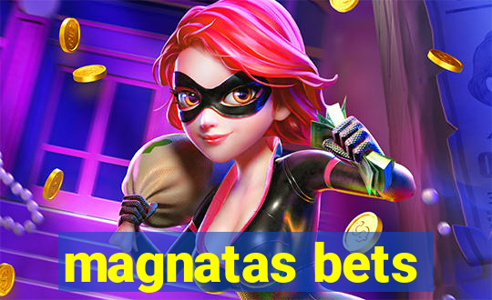 magnatas bets