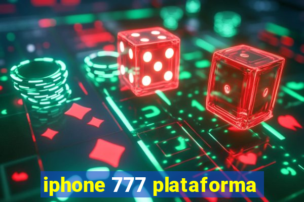 iphone 777 plataforma