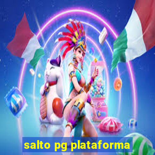 salto pg plataforma