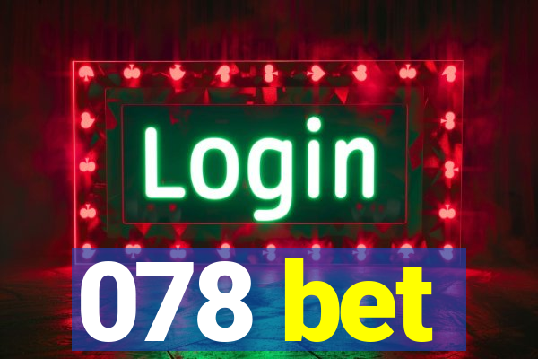 078 bet