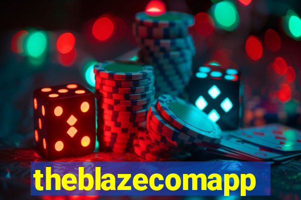 theblazecomapp