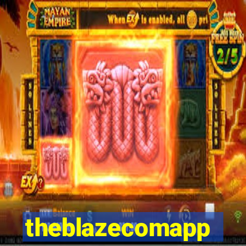 theblazecomapp