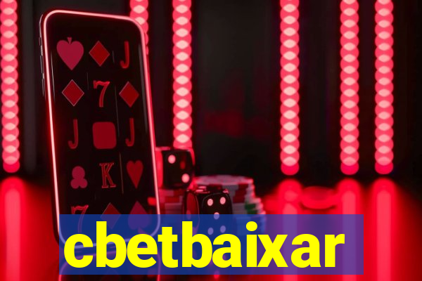 cbetbaixar