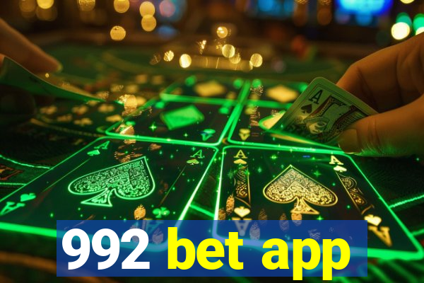 992 bet app