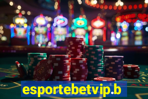 esportebetvip.bet