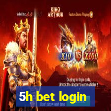 5h bet login