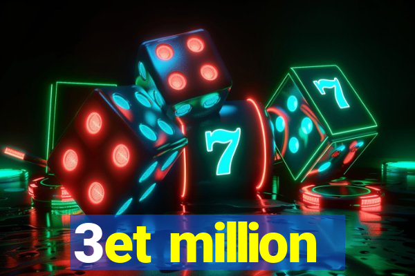 3et million