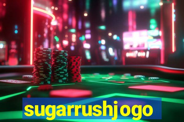 sugarrushjogo