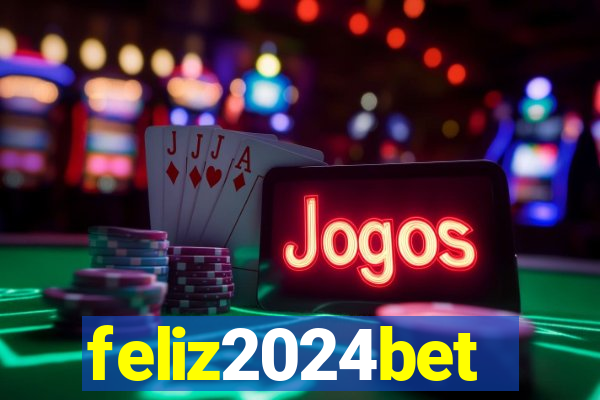 feliz2024bet