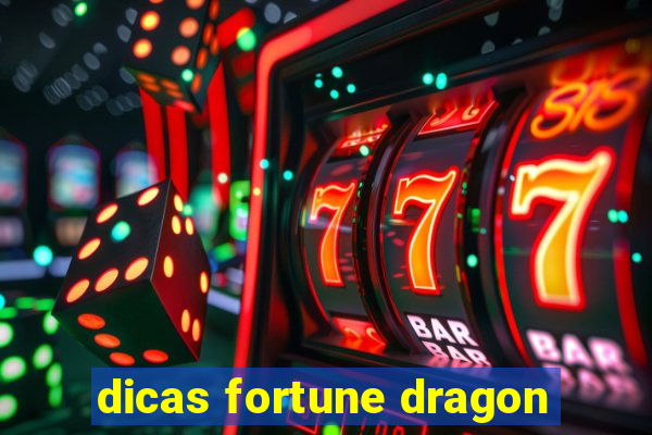 dicas fortune dragon