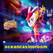 oceancasinoroom