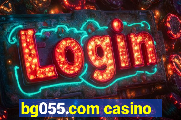 bg055.com casino