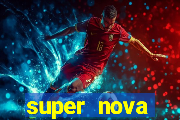 super nova itabirito supernova itabirito saude