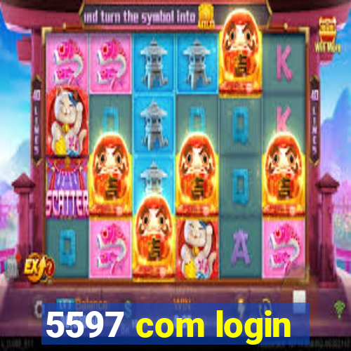 5597 com login