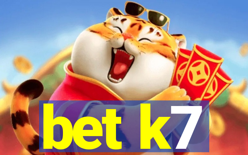 bet k7